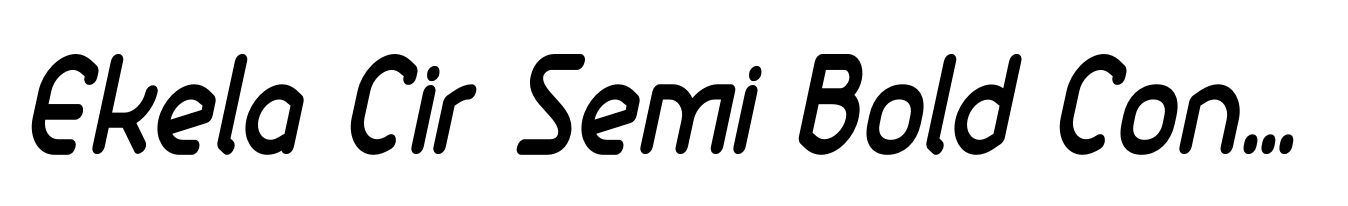 Ekela Cir Semi Bold Condensed Italic